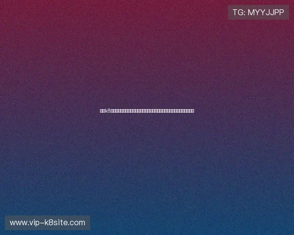 凯发k8官方网站提供最全面的游戏资讯与最新优惠活动推荐，助你轻松掌握游戏动态